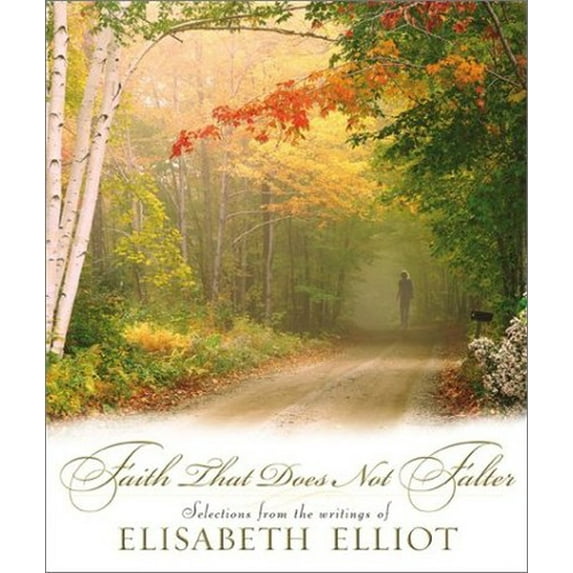 Pre-Owned Faith That Does Not Falter (Hardcover) 0800718194 9780800718190