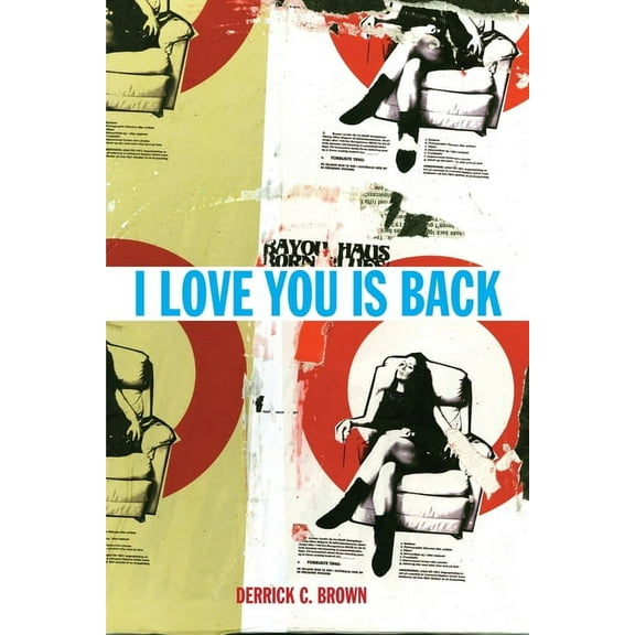 I Love You Is Back, (Paperback)