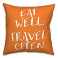 thumbnail image 2 of Creative Products Eat Well Travel Often 18 x 18 Spun Poly Pillow, 2 of 3