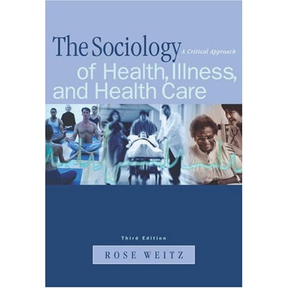 Pre-Owned Sociology of Health, Illness and Health Care Paperback