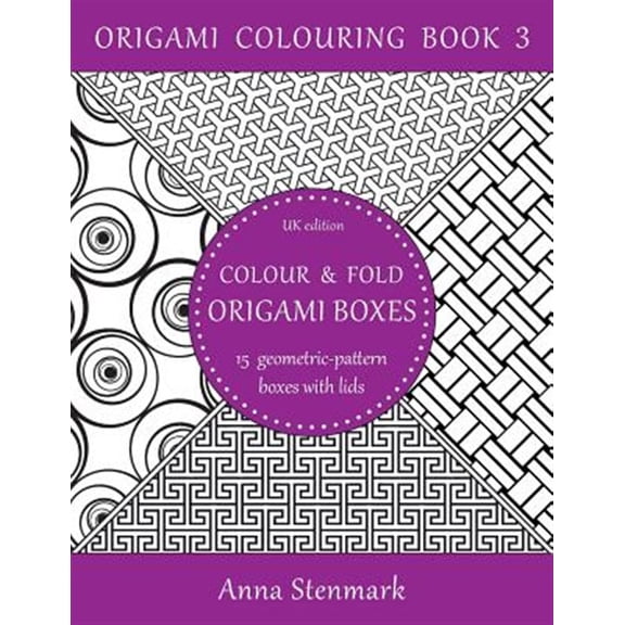 Pre-Owned Colour & Fold Origami Boxes : 15 Geometric-pattern Boxes With Lids: Uk Edition