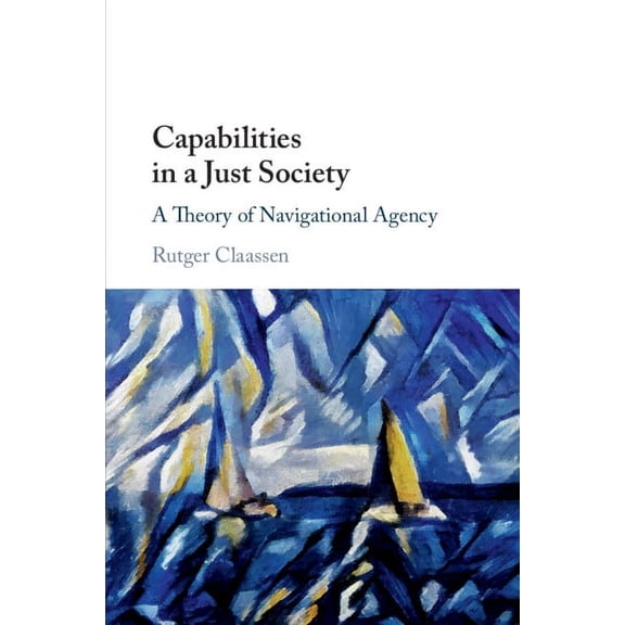 Capabilities in a Just Society, (Paperback)
