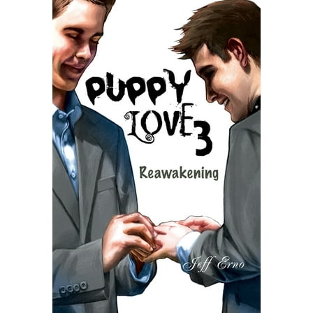 Puppy Love 3: Reawakening (Paperback)