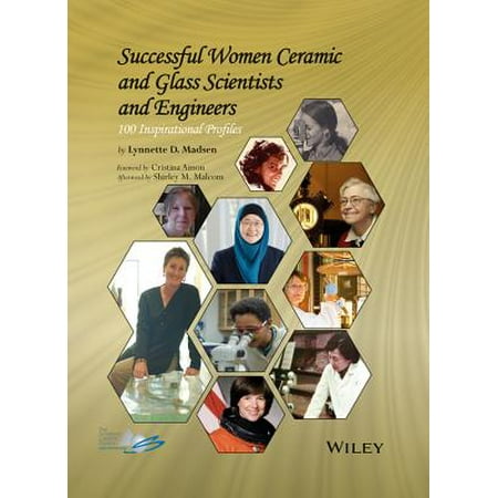 Successful Women Ceramic and Glass Scientists and Engineers : 100 Inspirational Profiles