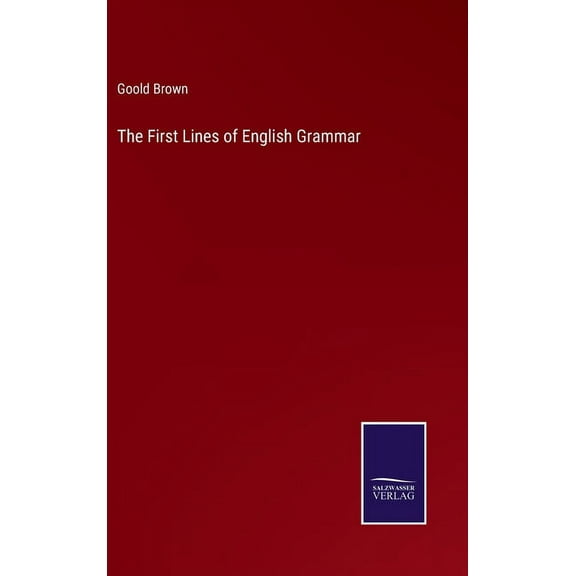 The First Lines of English Grammar (Hardcover)