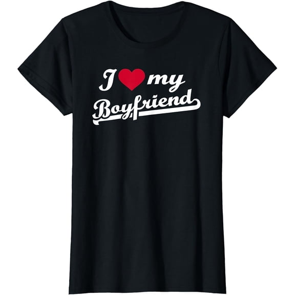 Womens I love my boyfriend T-Shirt