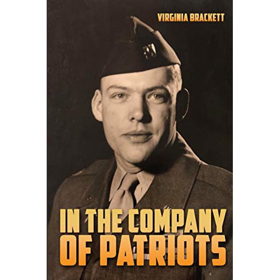 Pre-Owned In the Company of Patriots (Paperback) 1620063441 9781620063446