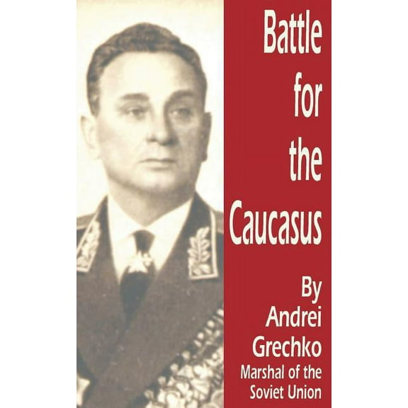 Battle for the Caucasus (Paperback)