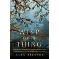 thumbnail image 1 of Pre-Owned Wisp of a Thing (Hardcover) 0765334135 9780765334138, 1 of 1