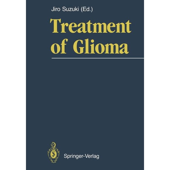 Treatment of Glioma, (Paperback)