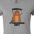 thumbnail image 4 of Inktastic Finally it's Groundhog Day Women's T-Shirt, 4 of 5