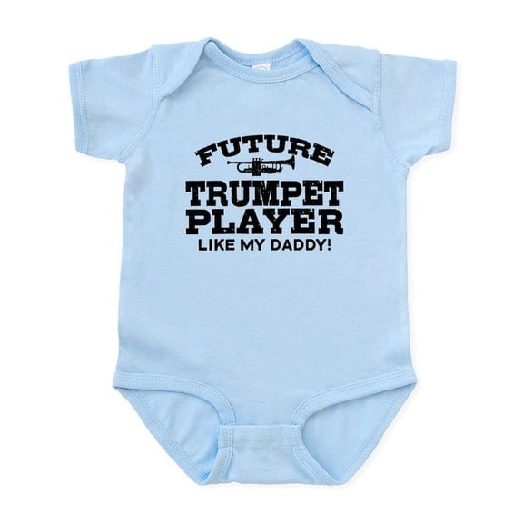CafePress - Future Trumpet Player Like My Daddy Infant Bodysui - Baby Light Bodysuit, Size Newborn - 24 Months