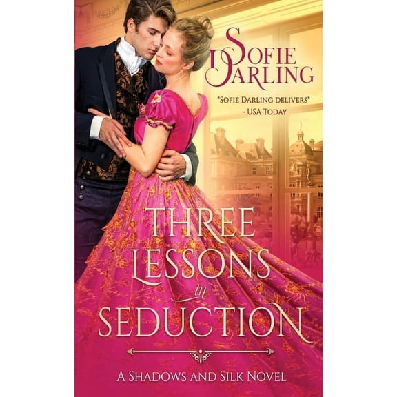 Three Lessons in Seduction, (Paperback)