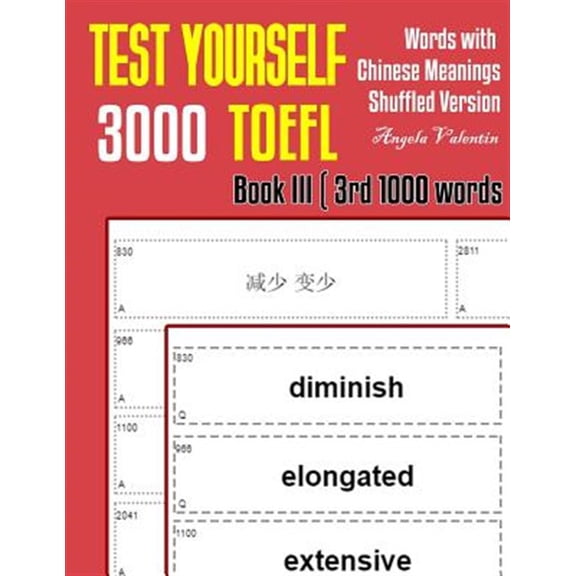 Pre-Owned Shuffled 3000 TOEFL Words: Test Yourself 3000 TOEFL Words with Chinese Meanings Shuffled Version Book III (3rd 1000 words) : Practice TOEFL vocabulary for ETS TOEFL IBT official tests (Series #3) (Paperback)