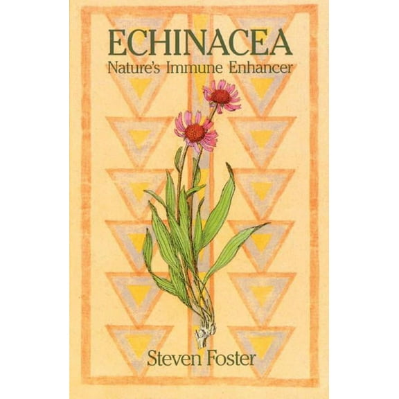 Echinacea : Nature's Immune Enhancer (Paperback)