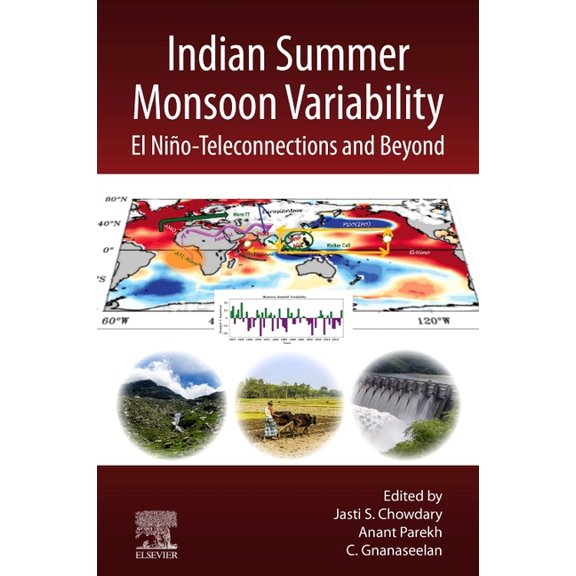 Indian Summer Monsoon Variability: El Niño-Teleconnections and Beyond, (Paperback)