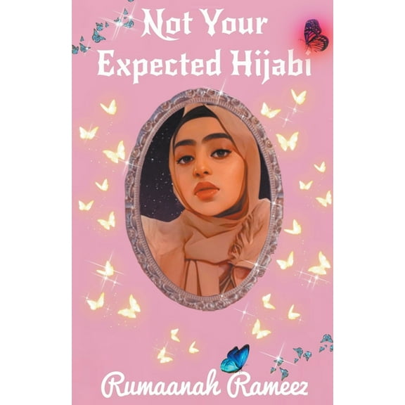 Not Your Expected Hijabi, (Paperback)