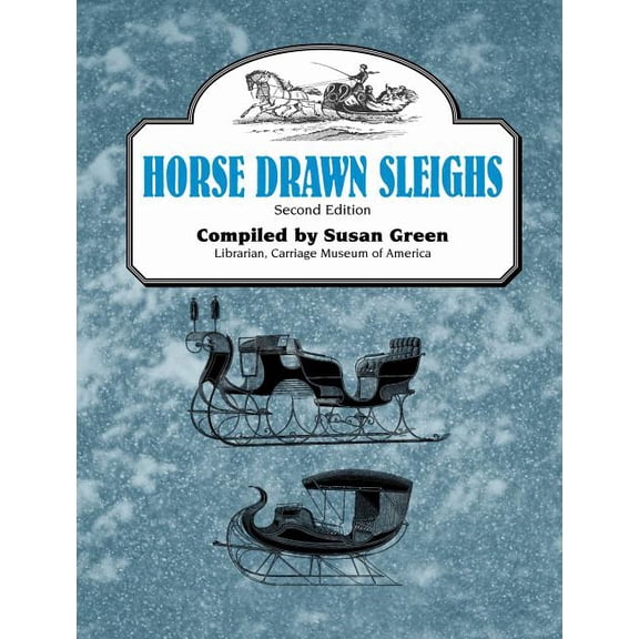 Horse Drawn Sleighs, (Paperback)