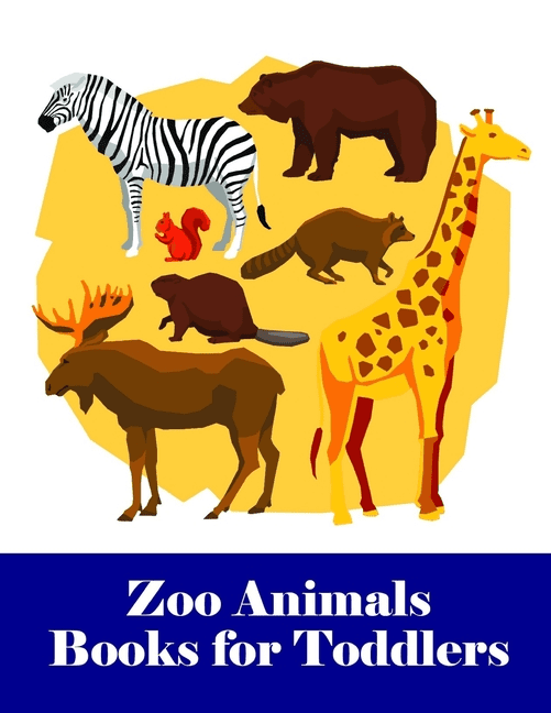 Zoo Animal Story: Zoo Animals Books for Toddlers : An Adorable Coloring  Book with Cute Animals, Playful Kids, Best for Children (Series #2)  (Paperback) 