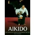 thumbnail image 1 of Pre-Owned Aikido: The Essential Guide to Mastering the Art (Paperback) 1583941649 9781583941645, 1 of 1