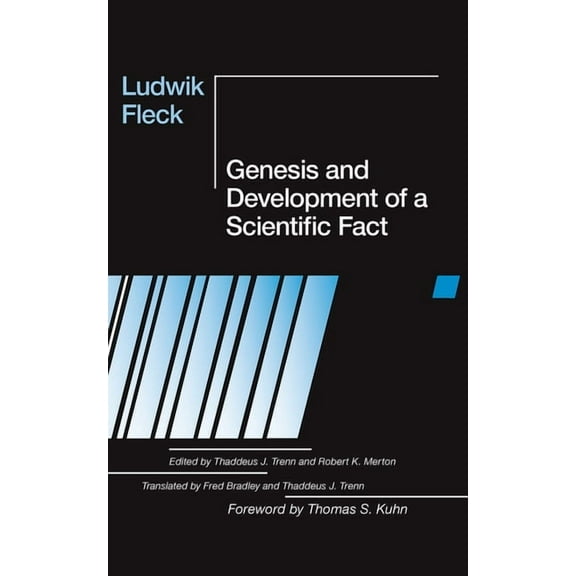 Genesis and Development of a Scientific Fact, (Paperback)