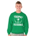 thumbnail image 5 of Trophy Husband Best Partner Hubby Men's Crewneck Sweatshirt Brisco Brands S, 5 of 6