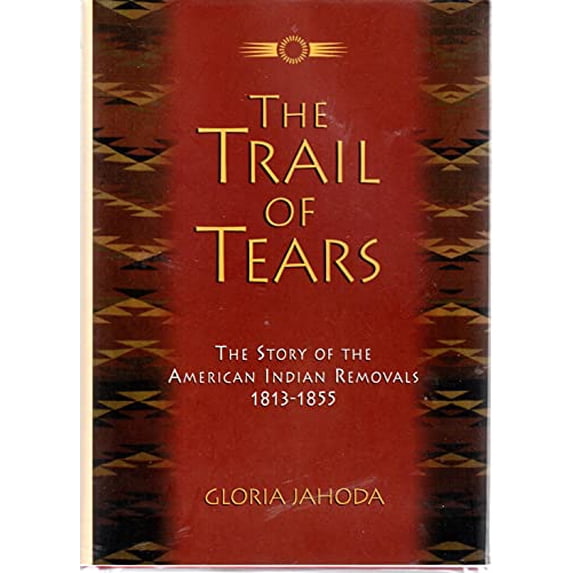Pre-Owned The Trail of Tears (Hardcover) 0517146770 9780517146774