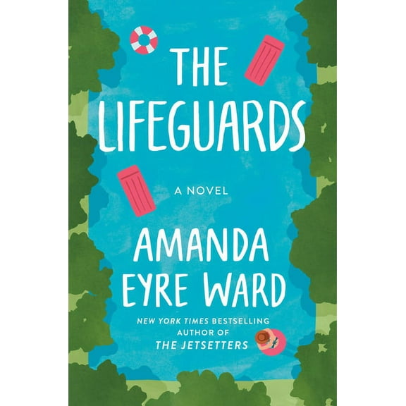 The Lifeguards: A Novel