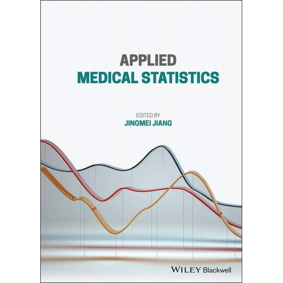Applied Medical Statistics, (Hardcover)