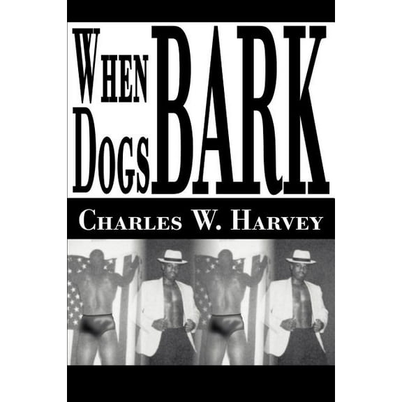 When Dogs Bark, (Paperback)