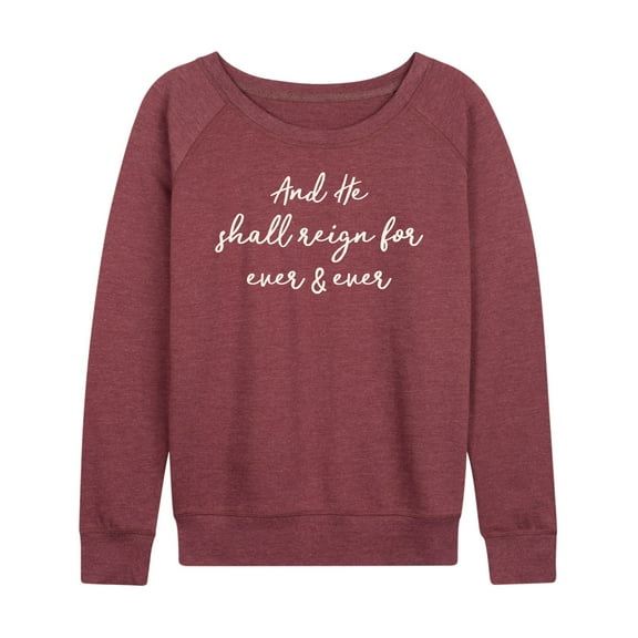 Instant Message - And He Shall Reign - Women's Lightweight French Terry Long Sleeve Shirt