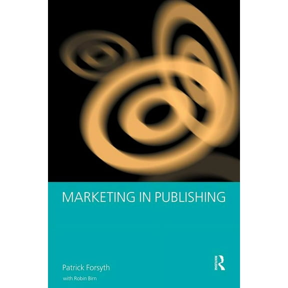 Studies in the Social History of Marketing in Publishing, (Paperback)