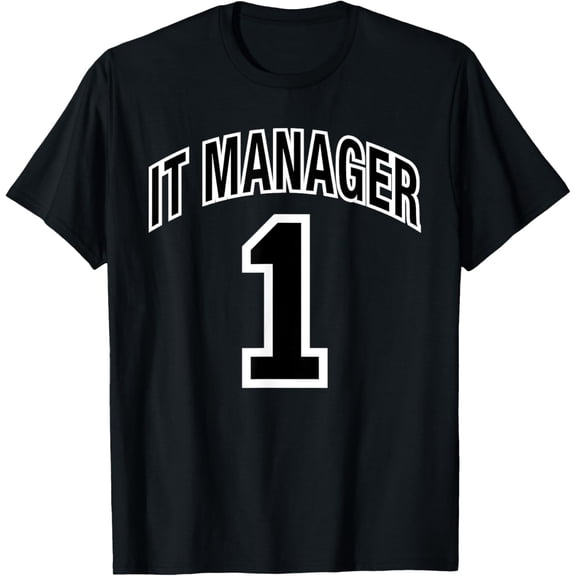 Premium Comfort - IT Manager One Funny T-Shirt