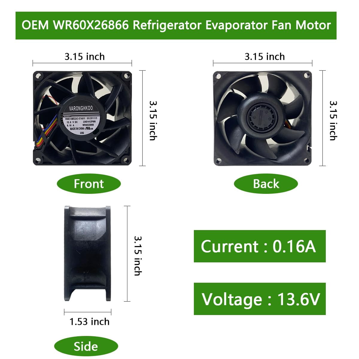 WR60X26866 Fridge Evaporator Fan-Motor, Replace V80E14MS2A3-57A611 WR60X26030, WR60X10341, WR60X10357, WR60X10356, Compatible with GE Refrigrator