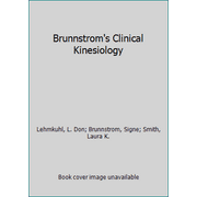 Brunnstrom's Clinical Kinesiology [Hardcover - Used]