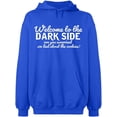 thumbnail image 2 of OXI Hoodie Sweatshirt - Welcome To The Dark Side, Basic Casual Hoodie for Men's and Women Fleece Hoodie Long Sleeve - Royal Blue Small, 2 of 3