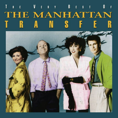 The Very Best Of The Manhattan Transfer (Best Colleges In Manhattan)