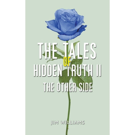 The Tales of Hidden Truth II, (Paperback)