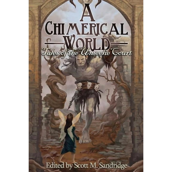 A Chimerical World (Paperback)