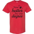 thumbnail image 3 of Inktastic Now Hotter by One Degree Graduation T-Shirt, 3 of 5