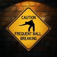 thumbnail image 2 of Caution Frequent Ball Breaking 12" x 12" Funny Tin Road Sign Pool Billiards Game Room 8 Ball Player Pub Tavern Home Bar Decor, 2 of 5