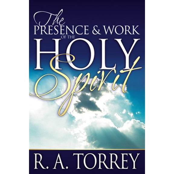 Pre-Owned The Presence and Work of the Holy Spirit (Paperback) 0883681773 9780883681770