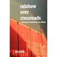 thumbnail image 1 of Rainbow Over Crossroads, 1 of 3