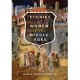 thumbnail image 1 of Pre-Owned Stories of Women in the Middle Ages (Paperback) by Joyce Myerson, Maria Teresa Brolis, 1 of 2