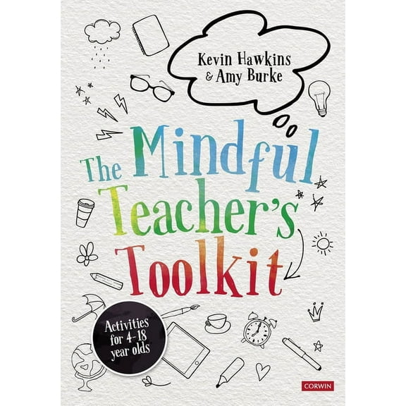 The Mindful Teacher′s Toolkit (Paperback)