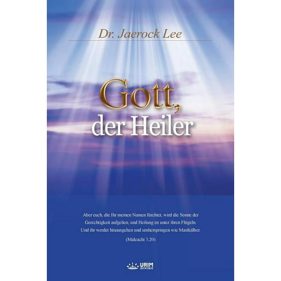 Gott, der Heiler: God the Healer (German Edition), (Paperback)
