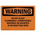 thumbnail image 1 of SignMission OS-WS-A-710-L-12068 Warning Do Not Place Flammable Combustible Material OSHA Aluminum Sign, 1 of 1