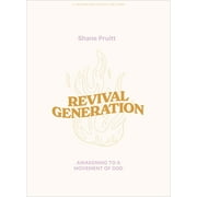 Revival Generation - Student Bible Study Book : Awakening to a Movement of God (Paperback)