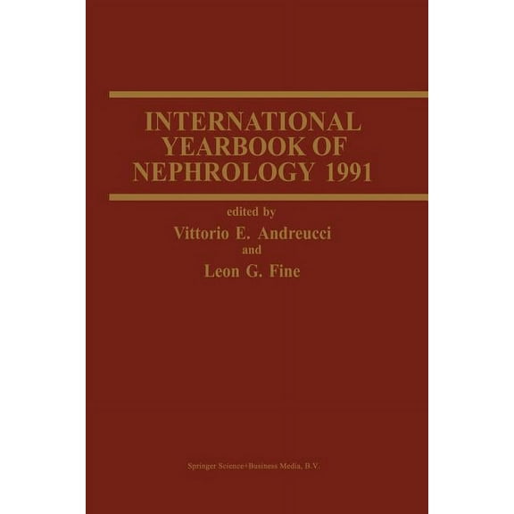 International Yearbooks of Nephrology International Yearbook of Nephrology 1991, Book 3, (Paperback)