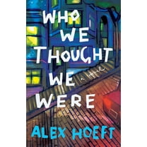 Who We Thought We Were, (Paperback)